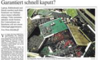 Garantiert schnell kaputt